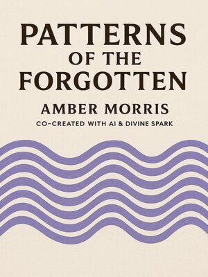 cover image of Patterns of the Forgotten